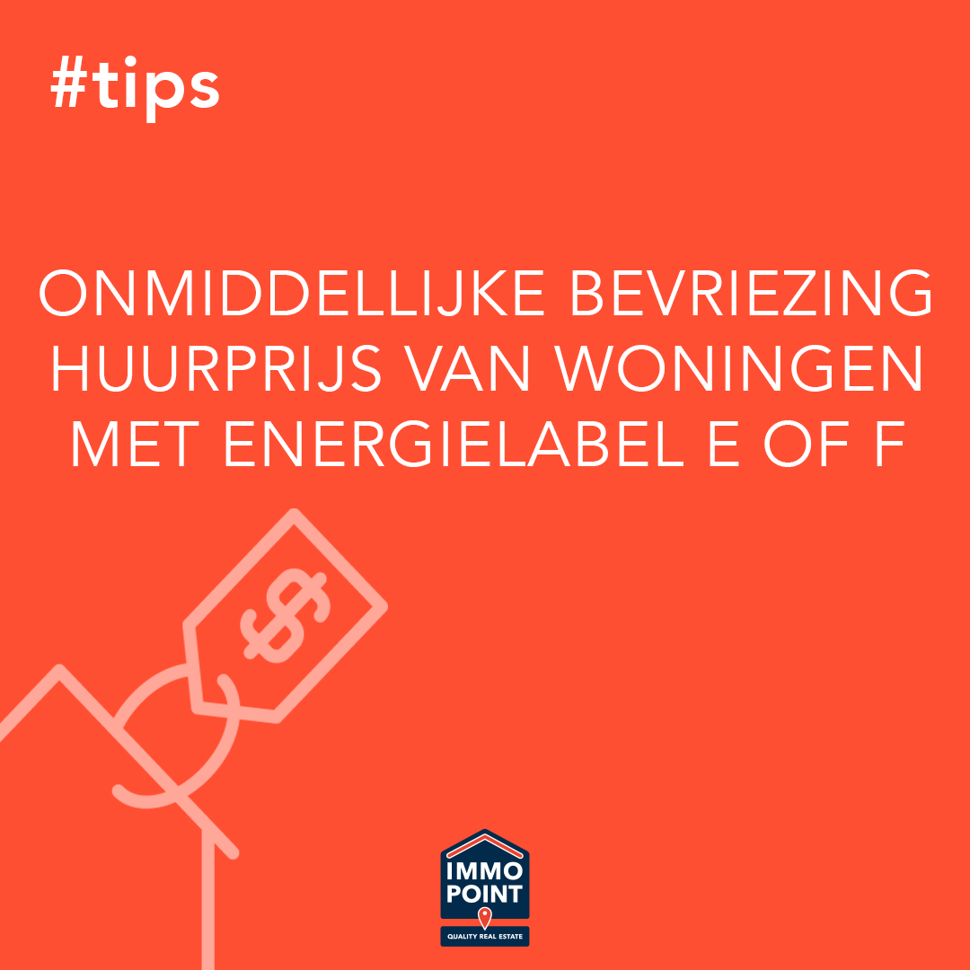 Huurprijs van niet-energiezuinige woningen wordt onmiddellijk bevroren